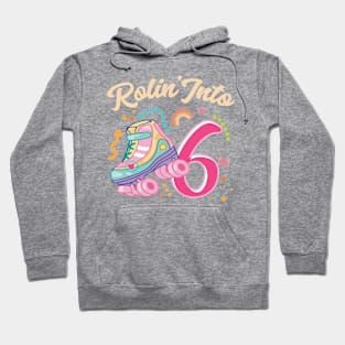 Roller Skate Groovy 6th Birthday Girls B-day Gift For Kids Girls toddlers Hoodie